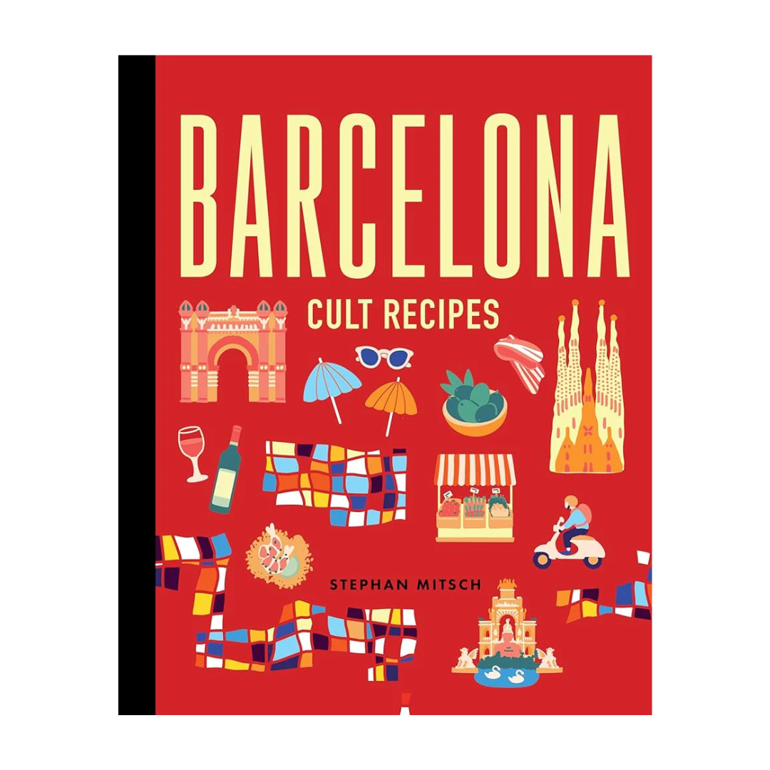 Cult Recipes: Barcelona