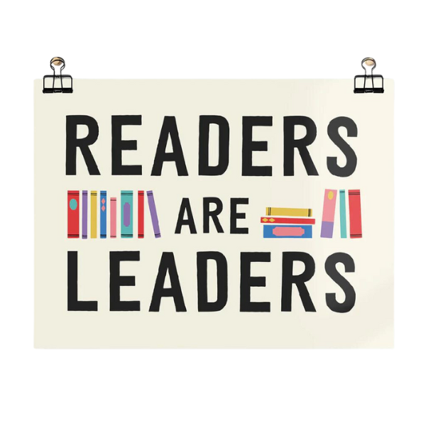 Readers Are Leaders Unframed Print
