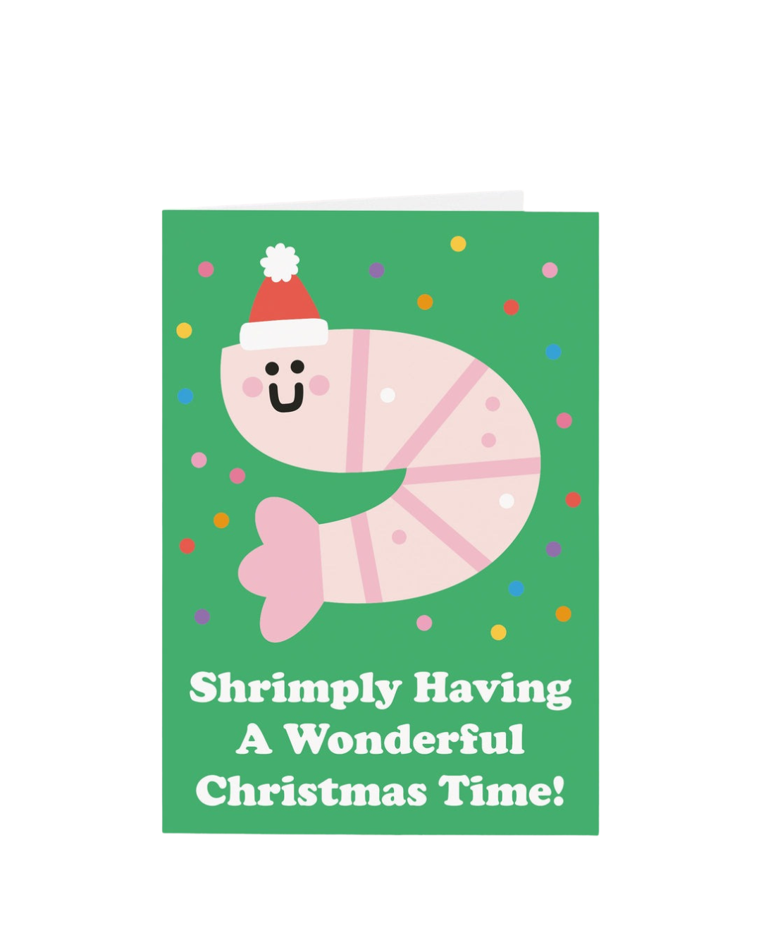 Shrimply Having a Wonderful Christmas Time Card, A6 size, thick 300gsm card, kraft fleck envelope, blank inside, quirky festive design