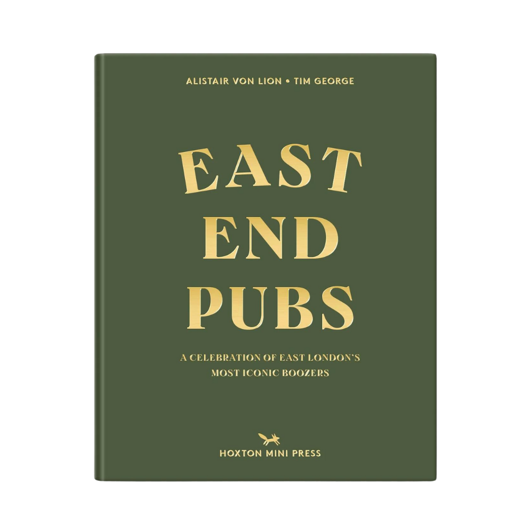 East End Pubs. -  A Celebration of East London&
