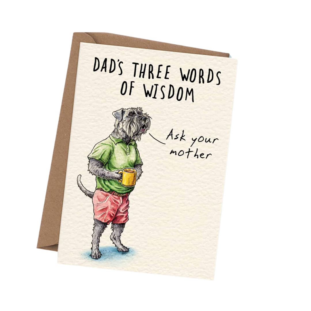 Three Words Of Wisdom Card