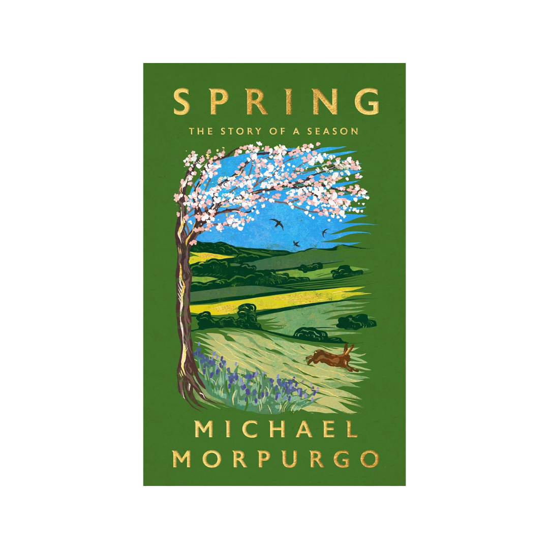 Spring: The Story of a Season