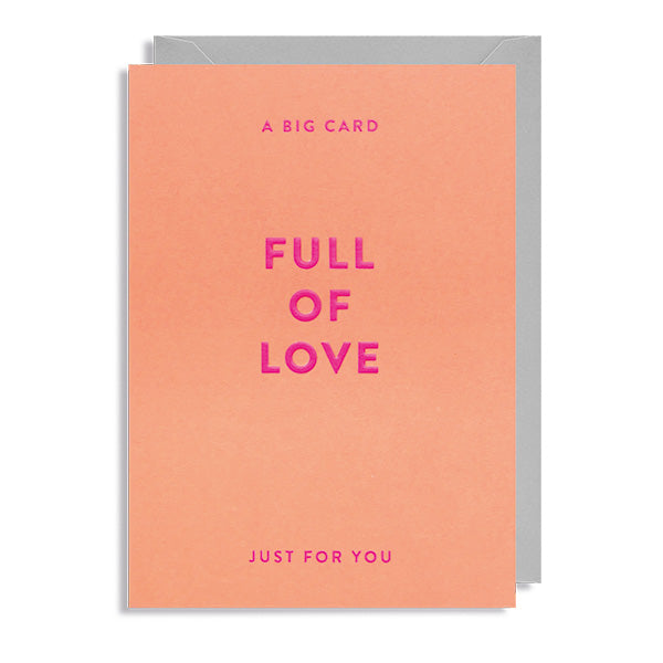 Full Of Love Card