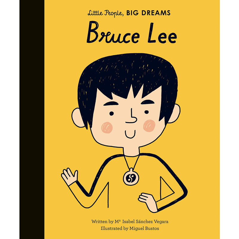 Bruce Lee Little People Big Dreams