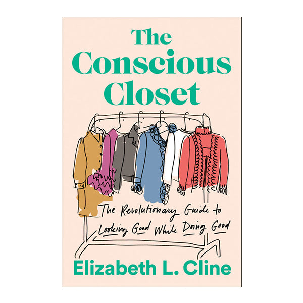 The Conscious Closet