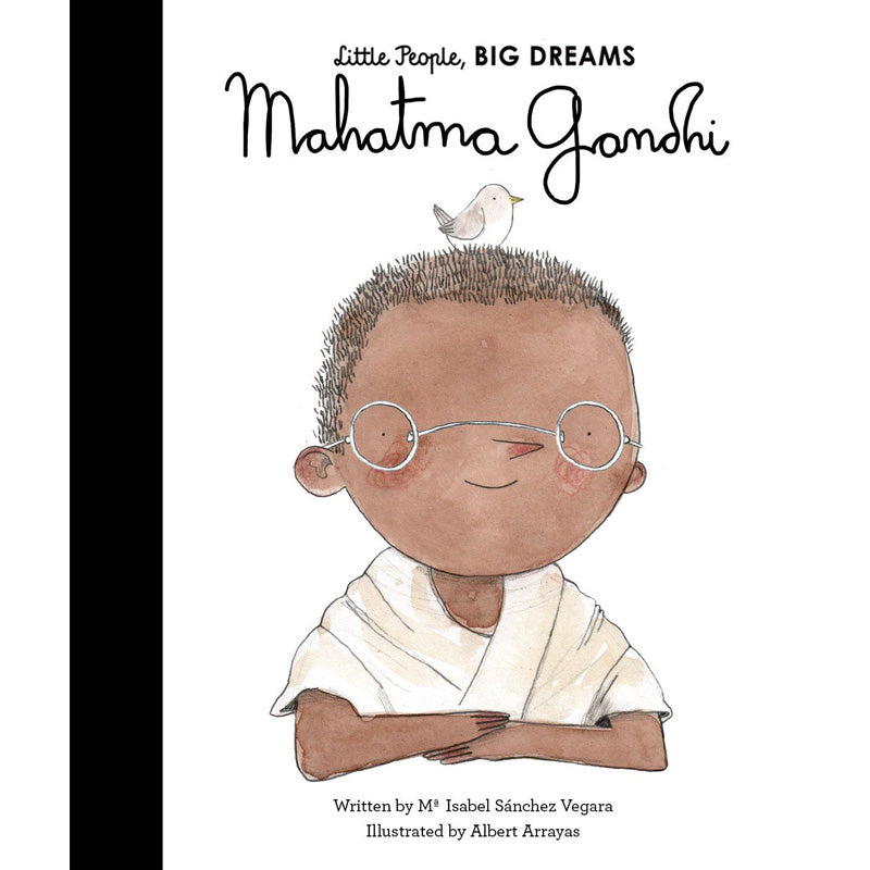 Mahatma Gandhi Little People Big Dreams