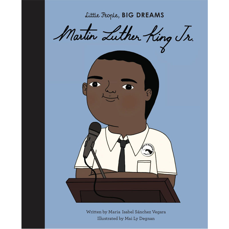 Martin Luthern King Little People Big Dreams