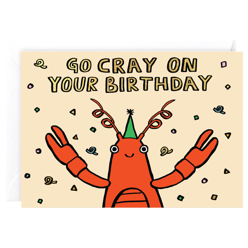 Go Cray On Your Birthday Card