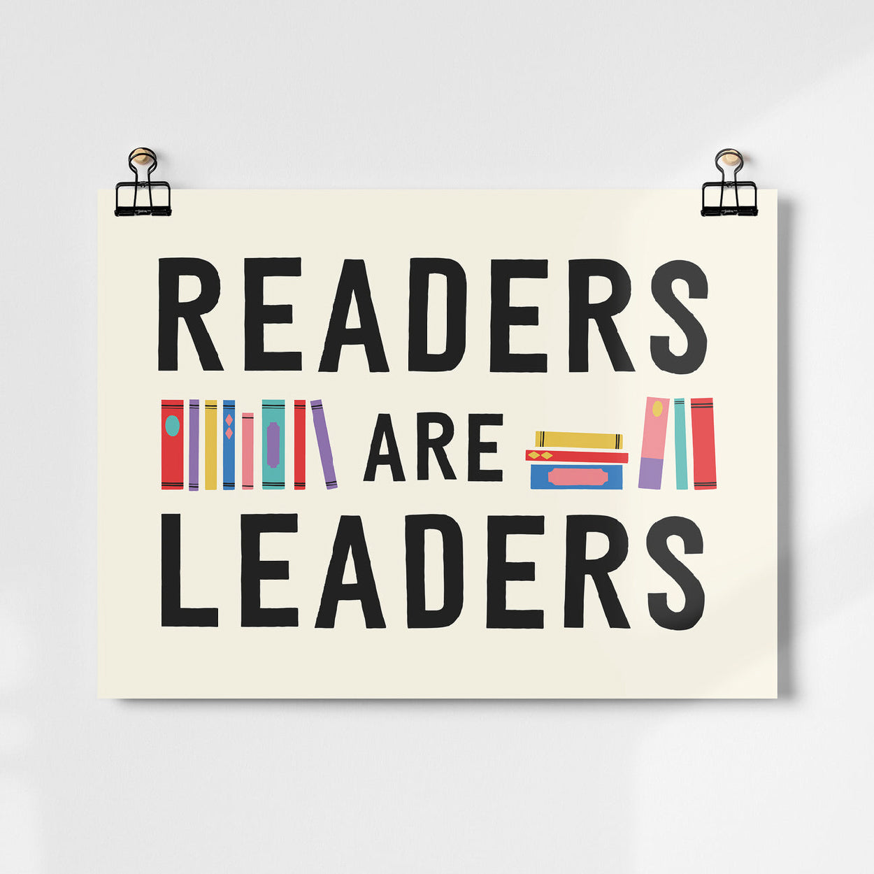 Readers Are Leaders Unframed Print