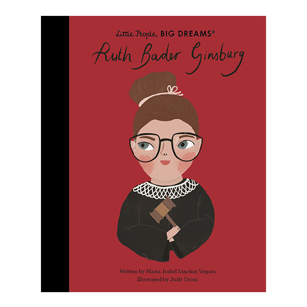 Ruth Bader Ginsburg Little People Big Dreams