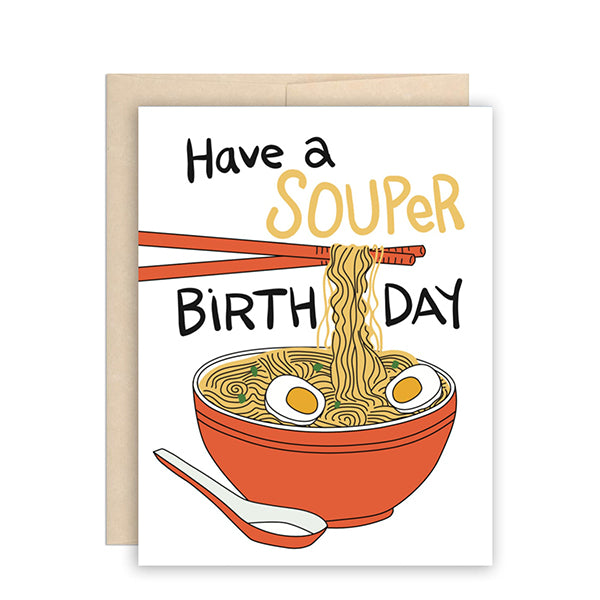 Have A Souper Birthday Card
