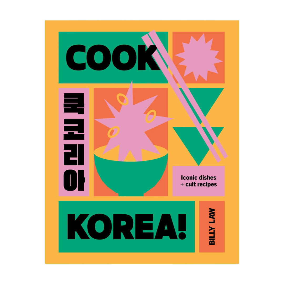Cook Korea! Iconic Dishes & Cult Recipes