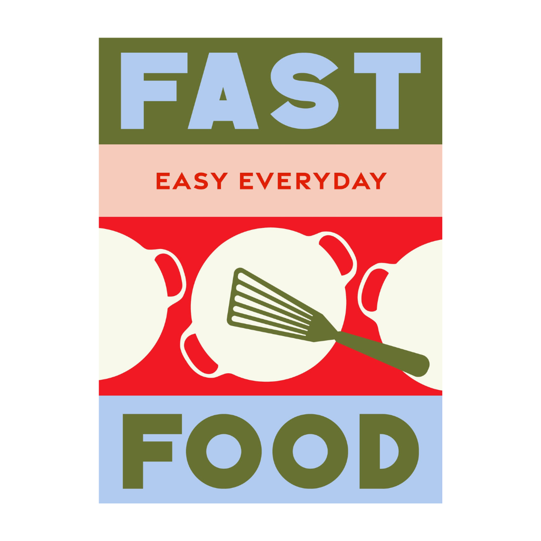 Fast Food: 180 Simple Triple-Tested Recipes