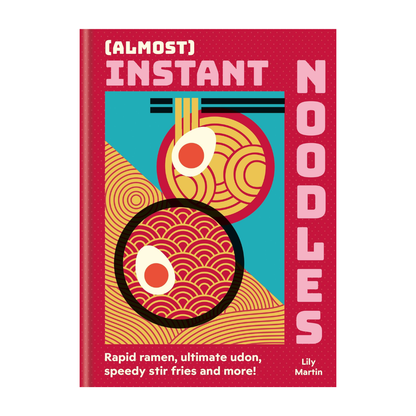 (Almost) Instant Noodles