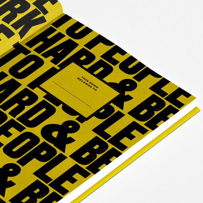 Work Hard Be Nice To People A5 Yellow Lined Notebook
