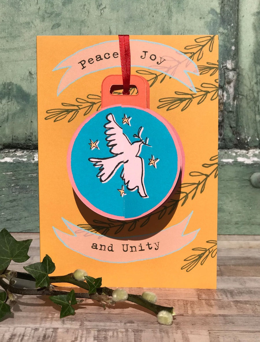 Pop Up Bauble Peace Joy and Unity Card