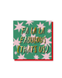 Fa La La Fabulous gold foil Christmas card, bright square festive design printed in the UK on FSC-certified recyclable card