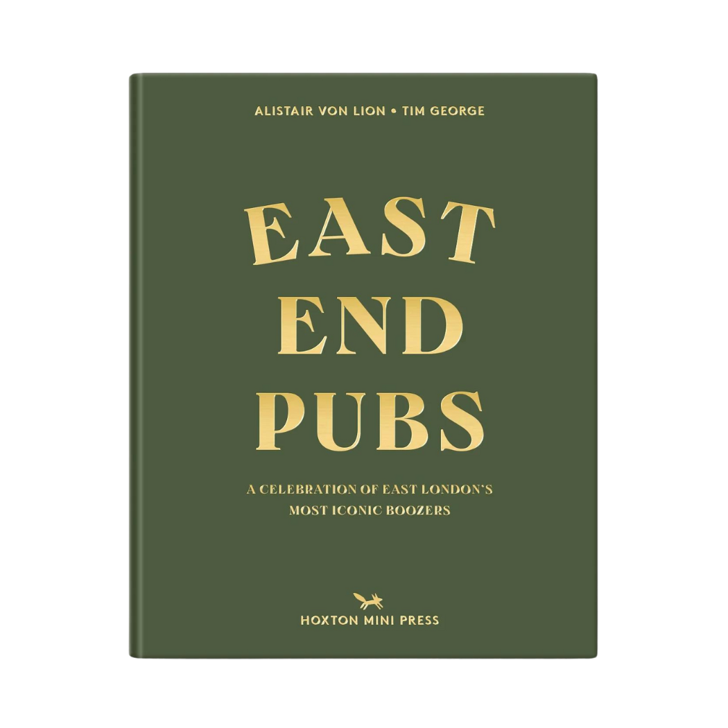 East End Pubs. - A Celebration of East London&