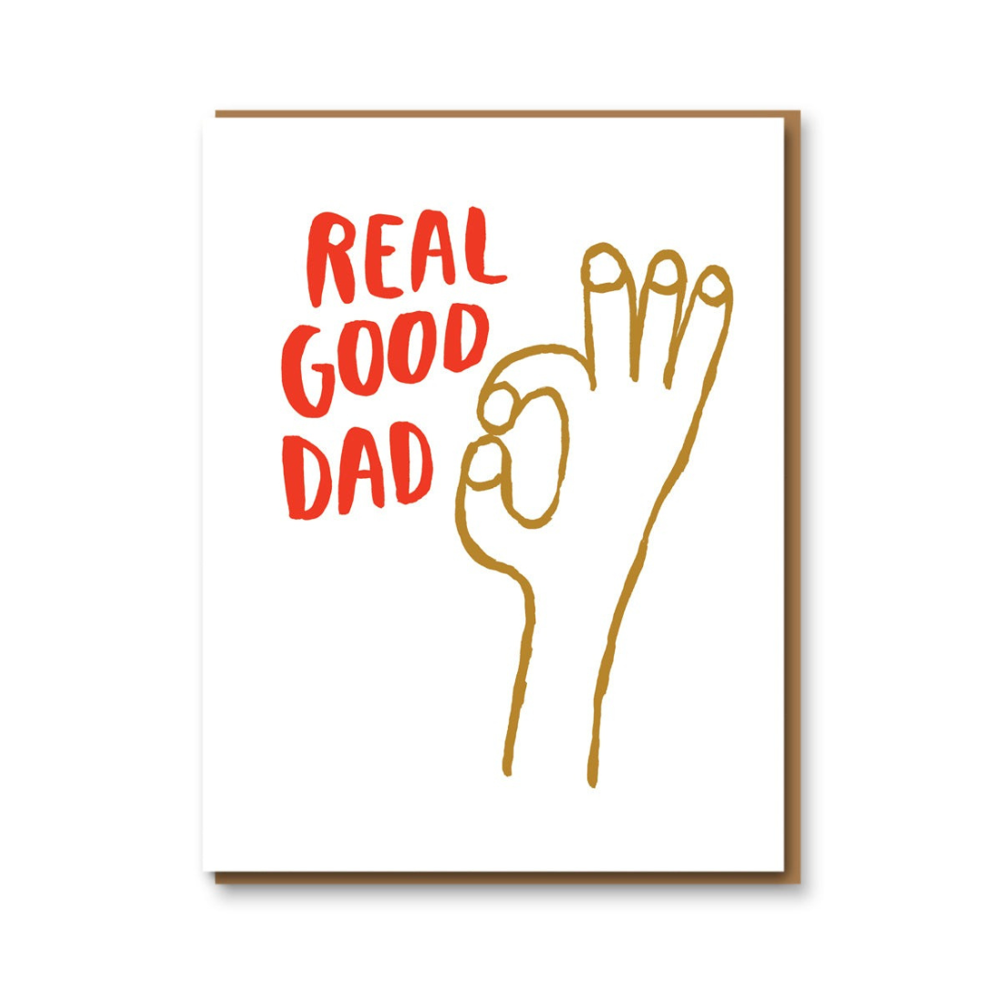 Real Good Dad Card
