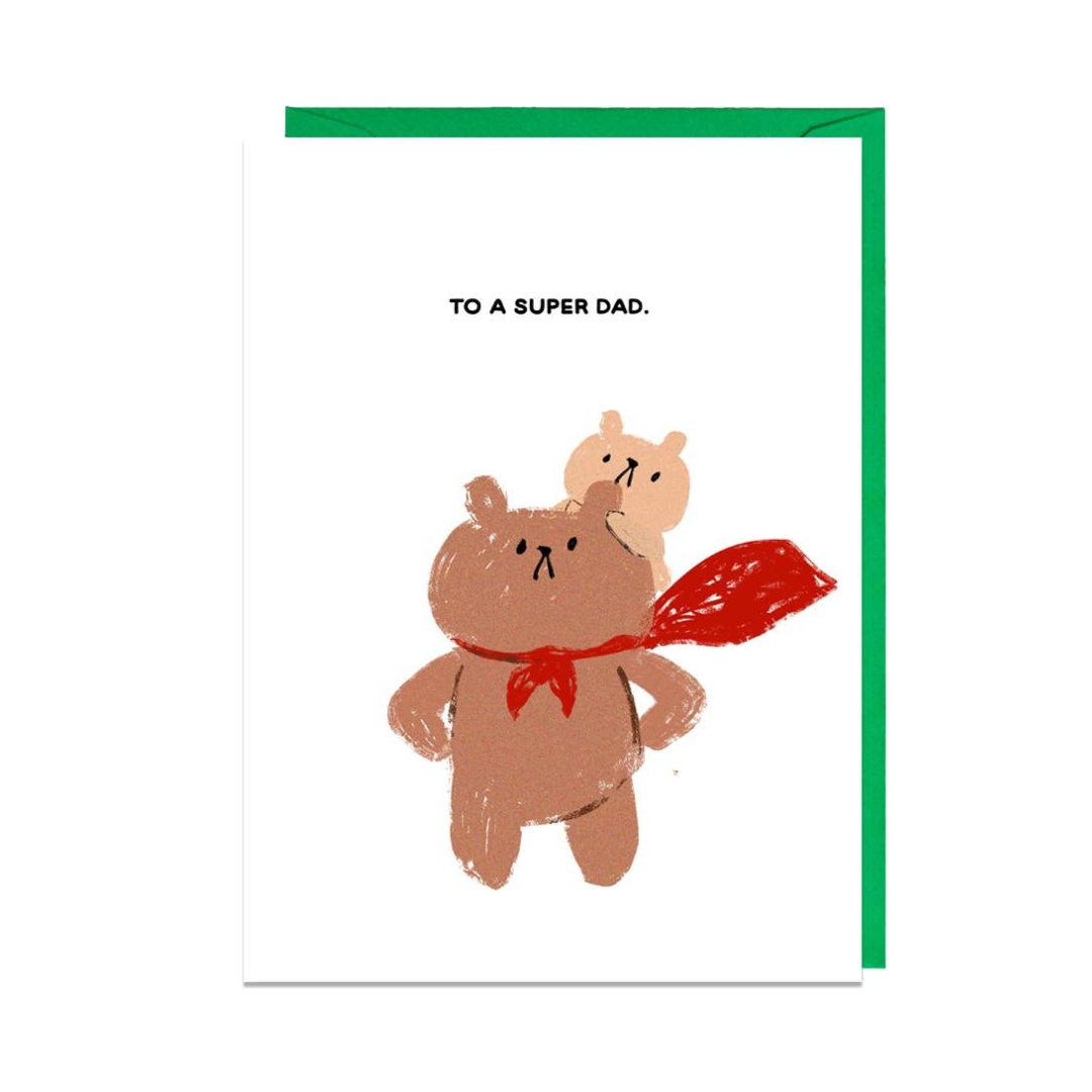 To A Super Dad Card