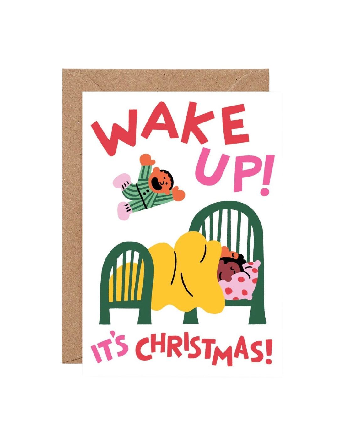 Wake Up It’s Christmas Card, A6 size, thick 300gsm card, kraft fleck envelope, blank inside, quirky festive design, eco-friendly