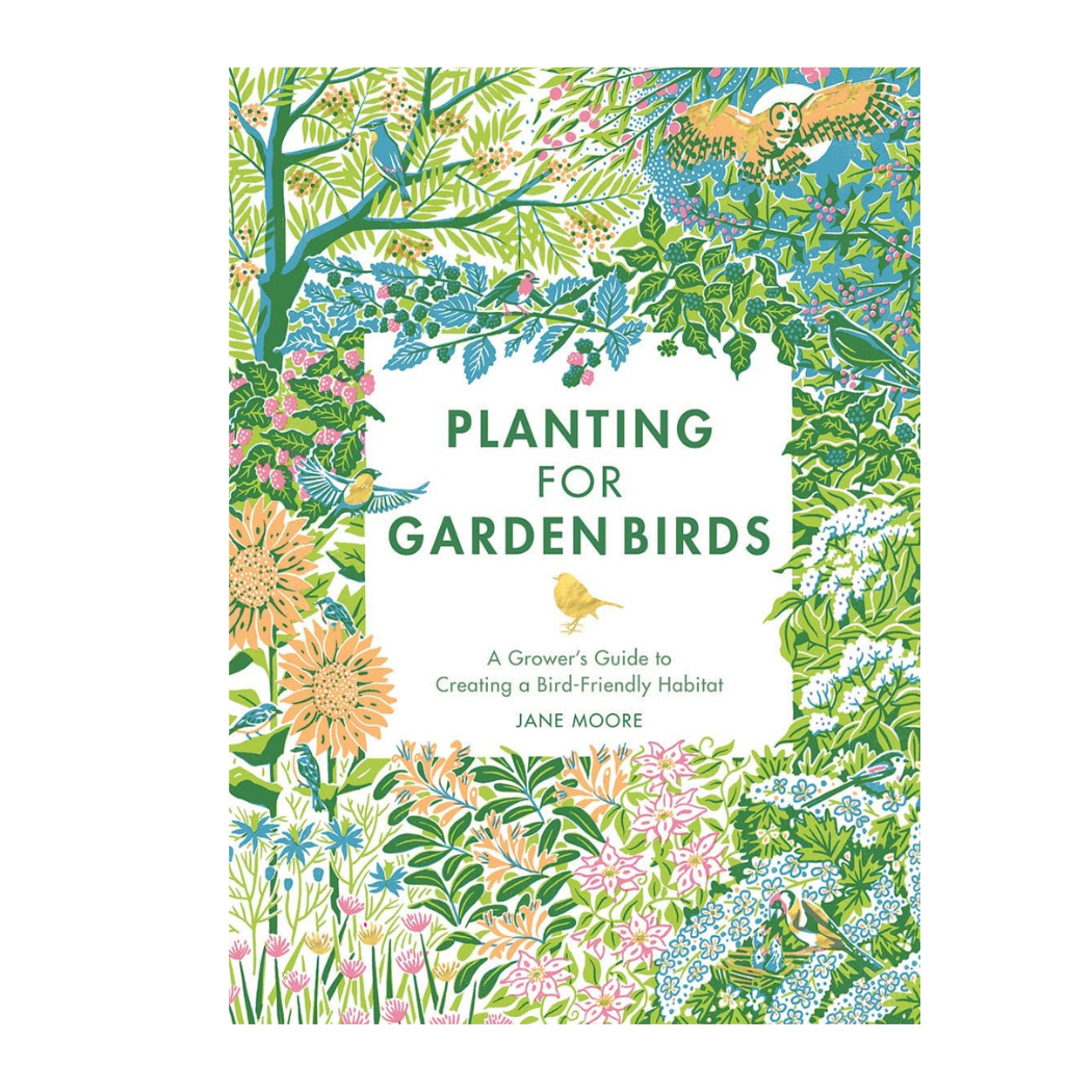 Planting For Garden Birds: A Growers Guide