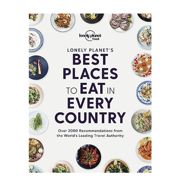 Best Places To Eat In Every Country
