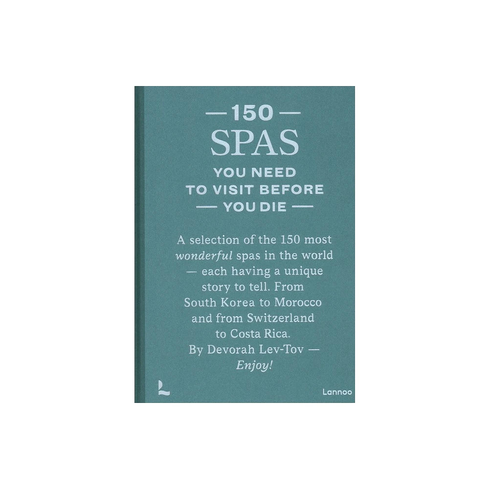 150 Spas You Need to Visit Before You Die