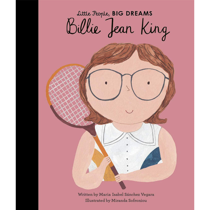 Billie Jean KLing Little People Big Dreams 