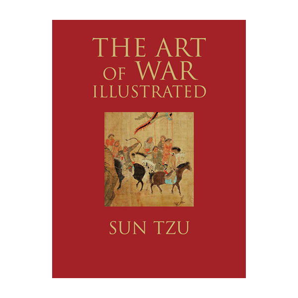 The Art of War Illustrated