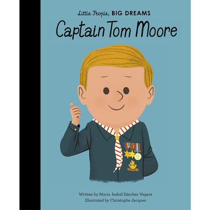 Captain Tom Moore Little People Big Dreams 