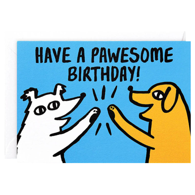 Have A Pawesome Birthday Card