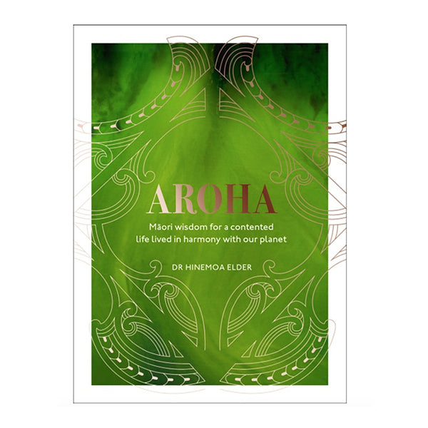 Aroha: Maori Wisdom