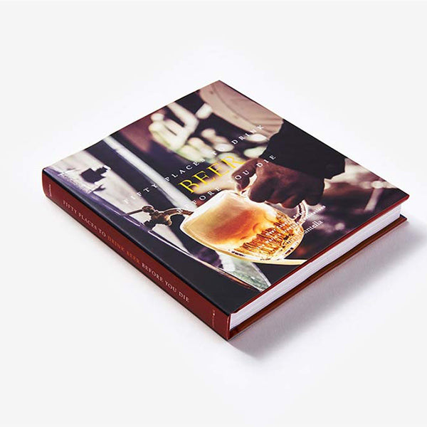 Fifty Places To Drink Beer Before You Die