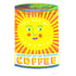 You Are My Sunshine Coffee Print