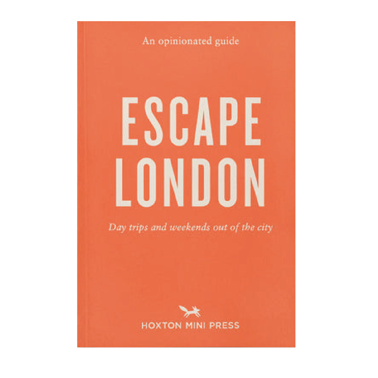 An Opinionated Guide To Escape London