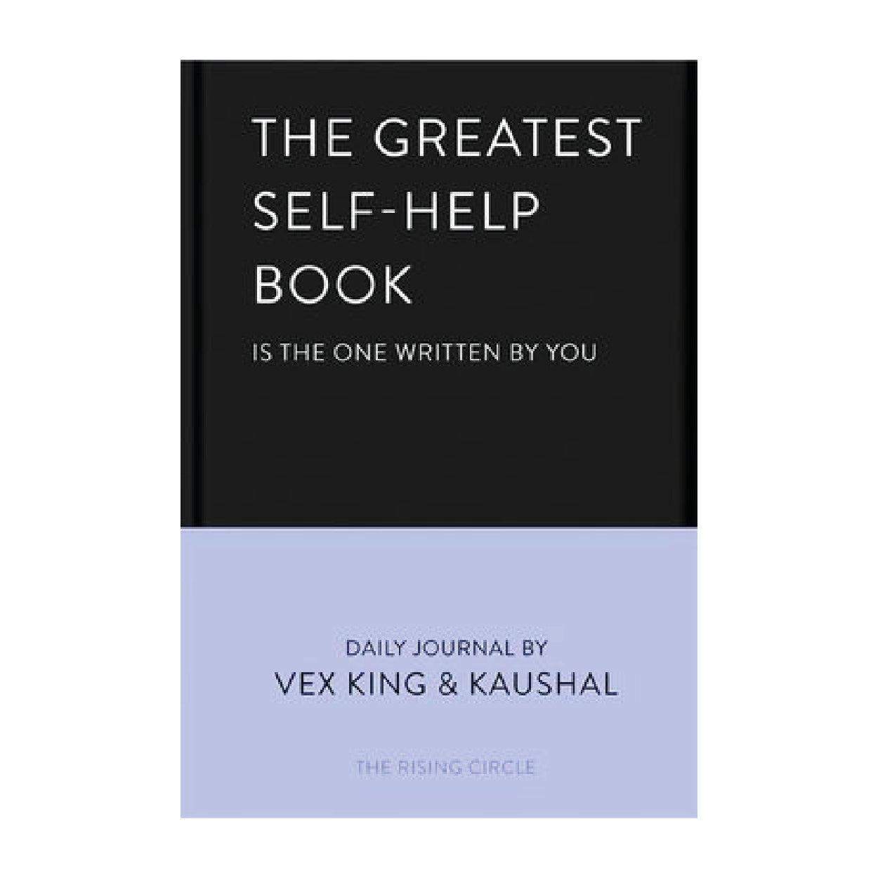 The Greatest Self-Help Book (Is The One Written By You)