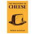 The Philosophy of Cheese book