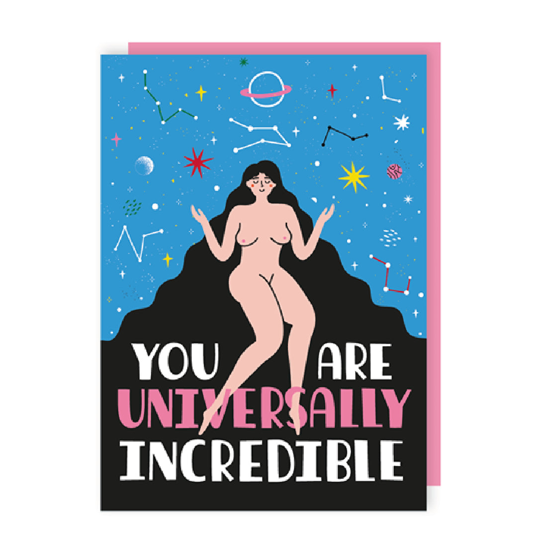 You Are Universally Incredibile Card